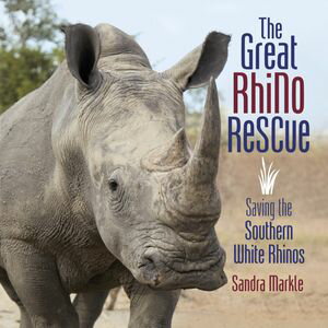 ŷKoboŻҽҥȥ㤨The Great Rhino Rescue Saving the Southern White RhinosŻҽҡ[ Sandra Markle ]פβǤʤ719ߤˤʤޤ