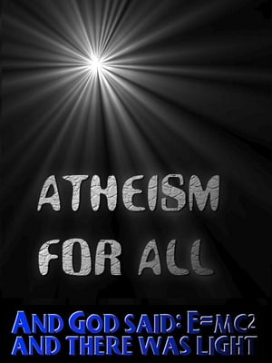 Atheism for All
