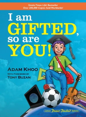 I Am Gifted, So Are You!【電子書籍】[ Adam Khoo ]