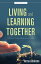 Living and Learning Together 52 Devotional Parables to Help You Grow Closer to GodŻҽҡ[ Verna Atkinson ]