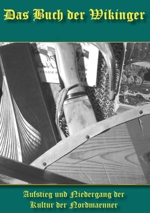 Das Buch der Wikinger Aufstieg und Niedergang der Kultur der Nordm?nner【電子書籍】[ Brain Fletcher ]