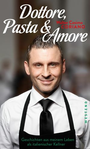 Dottore, Pasta & Amore