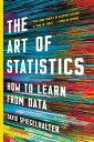 The Art of Statistics How to Learn from Data