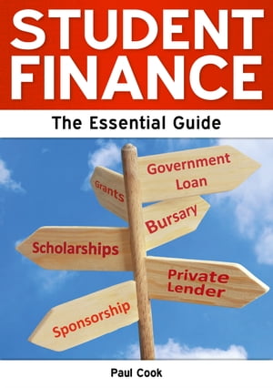 Student Finance: The Essential Guide