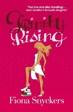 Trinity Rising【電子書籍】[ Fiona Snyckers ]