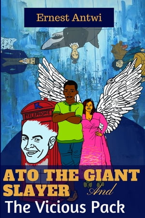 ŷKoboŻҽҥȥ㤨Ato the Giant Slayer and the Vicious PackŻҽҡ[ Ernest Antwi ]פβǤʤ213ߤˤʤޤ