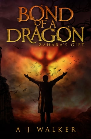 Bond of a Dragon: Zahara's Gift