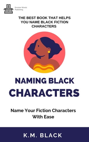 Naming Black Characters