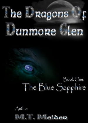 The Blue Sapphire【電子書籍】[ M.T. Melder