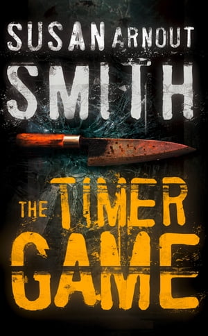 The Timer GameŻҽҡ[ Susan Arnout Smith ]