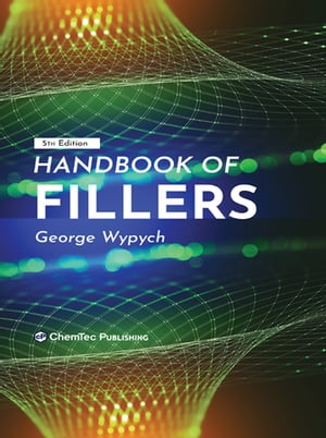 Handbook of FillersŻҽҡ[ George Wypych ]