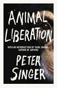 Animal Liberation【電子書籍】 Peter Singer