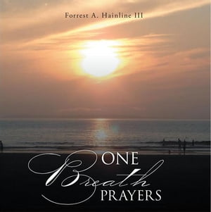 One Breath Prayers
