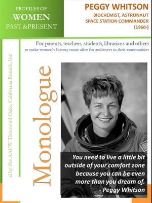 Profiles of Women Past & Present ? Peggy Whitson Biochemist, Astronaut, Space St...