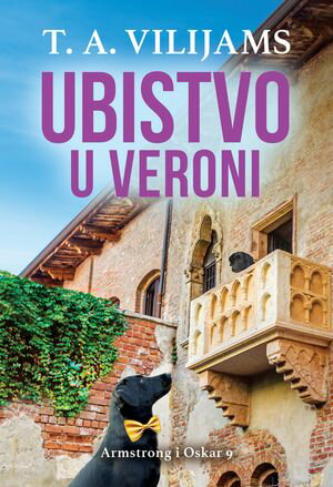 Ubistvo u Veroni【電子書籍】[ T. A. Vilijams ]
