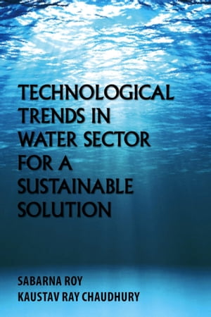 Technological Trends in Water Sector for a Susta