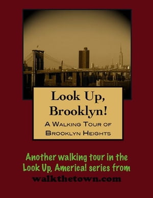 A Walking Tour of Brooklyn Heights【電子書