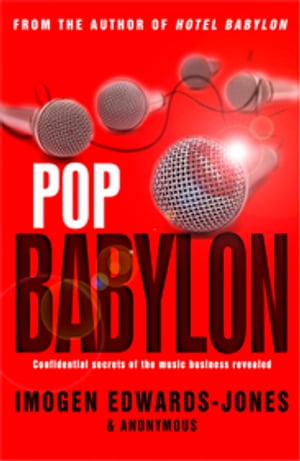 Pop Babylon【電子書籍】[ Imogen Edwards-Jones ]