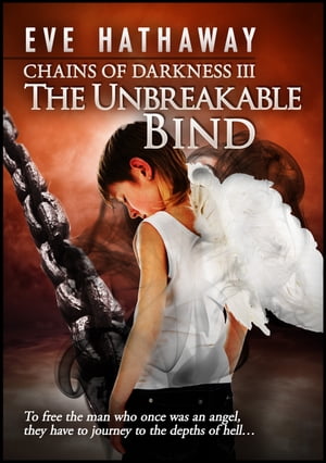 The Unbreakable Bind: Chains of Darkness 3