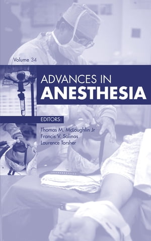 Advances in Anesthesia 2016