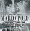 Marco Polo : The Boy Who Explored China Biography for Kids 9-12 | Children's Historical BiographiesŻҽҡ[ Baby Professor ]