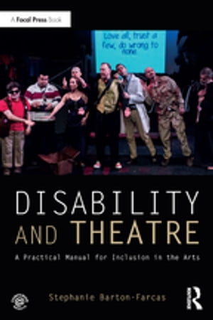 Disability and Theatre