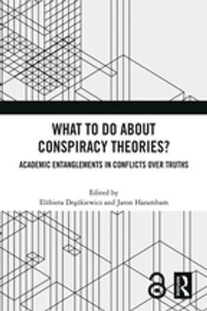What To Do About Conspiracy Theories?