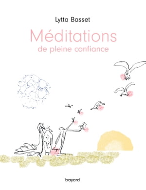 Méditations de pleine confiance