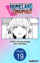 Homeland Dropout: The Time I Was Reincarnated as the Fourth Enchanter in the Ent...