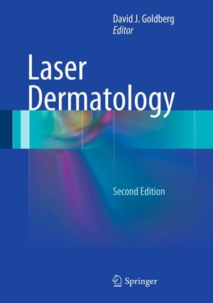 Laser Dermatology【電子書籍】