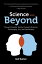 ŷKoboŻҽҥȥ㤨Science and Beyond Toward Greater Sanity through Science, Philosophy, Art and SpiritualityŻҽҡ[ Rolf Sattler ]פβǤʤ213ߤˤʤޤ