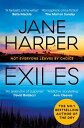 Exiles The Page-turning Final Aaron Falk Mystery from the No. 1 Bestselling Author of The Dry and Force of Nature【電子書籍】[ Jane Harper ]