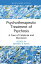 Psychotherapeutic Treatment of Psychosis