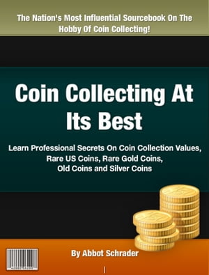 Coin Collecting At Its Best