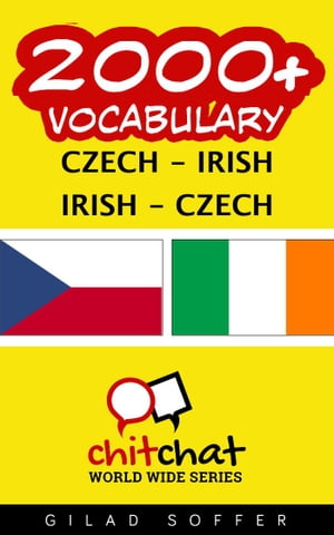 2000+ Vocabulary Czech - Irish