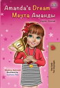 Amanda’s Dream (English Russian Bilingual Book) English Russian Bilingual Collec...