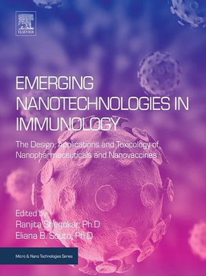 Emerging Nanotechnologies in Immunology