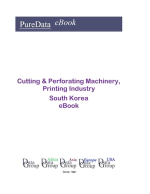 Cutting & Perforating Machinery, Printing Industry in South Korea