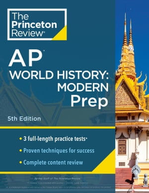 Princeton Review AP World History: Modern Prep, 5th Edition