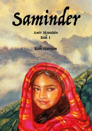 Saminder: Amir Mountain - Book 1Żҽҡ[ Rishi Harrison ]