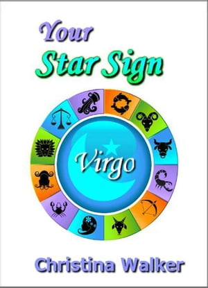 Your Star Sign: Virgo
