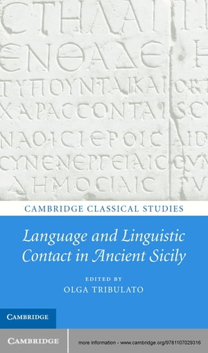 Language and Linguistic Contact in Ancient Sicily