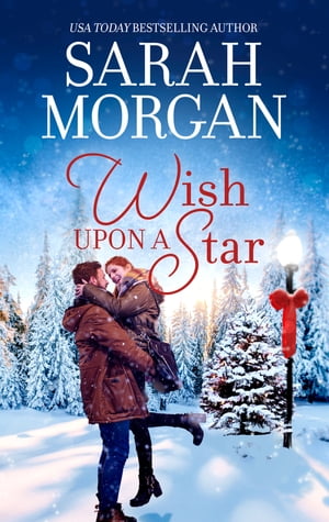 ŷKoboŻҽҥȥ㤨Wish Upon A Star/The Christmas Marriage Rescue/The Midwife's Christmas MiracleŻҽҡ[ Sarah Morgan ]פβǤʤ1,953ߤˤʤޤ