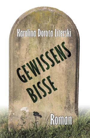 GewissensbisseŻҽҡ[ Karolina Dorota Literski ]