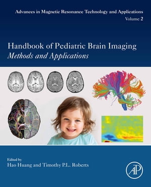 Handbook of Pediatric Brain Imaging