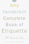 The Amy Vanderbilt Complete Book of Etiquette