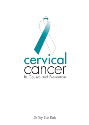 Cervical Cancer (Revised and Updated edition)
