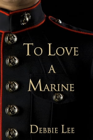 To Love a Marine