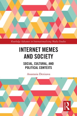 Internet Memes and Society