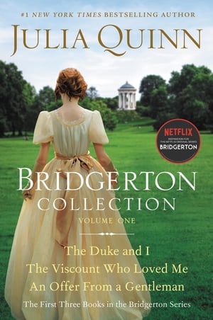 Bridgerton Collection Volume 1 The First Three Books in the Bridgerton Series
